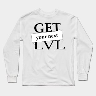 Level up Long Sleeve T-Shirt